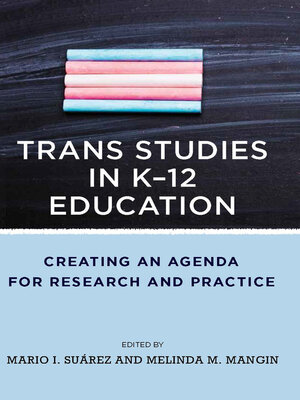 cover image of Trans Studies in K-12 Education